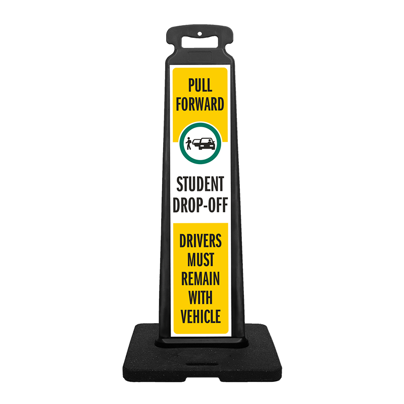 Parking Vertical Panel Sign - PULL FORWARD STUDENT DROP OFF