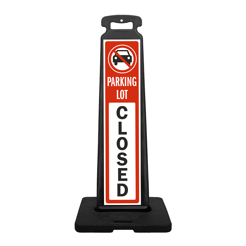 Parking Vertical Panel Sign - PARKING LOT CLOSED